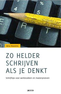 Zo helder schrijven als je denkt - Vera Hoorens (ISBN 9789033480843)