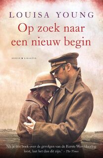 Op zoek naar een nieuw begin - Louisa Young (ISBN 9789045208015)