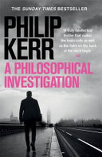 A Philosophical Investigation - Philip Kerr (ISBN 9781529404203)