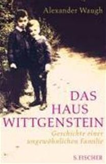 Das Haus Wittgenstein - Alexander Waugh (ISBN 9783100922205)
