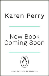 The Worst Thing You Ever Did - Karen Perry (ISBN 9781405945264)