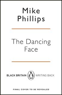 The Dancing Face - Mike Phillips (ISBN 9780241482674)