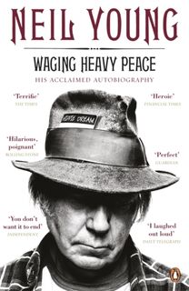 Waging Heavy Peace - Neil Young (ISBN 9780241962169)