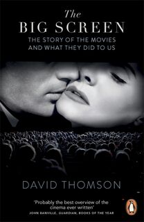 The Big Screen - David Thomson (ISBN 9780141047126)