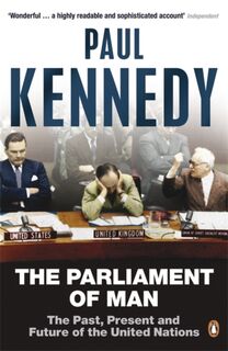 The Parliament of Man - Paul Kennedy (ISBN 9780140285871)