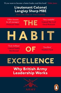 The Habit of Excellence - Lt Col Langley Sharp (ISBN 9780241992180)