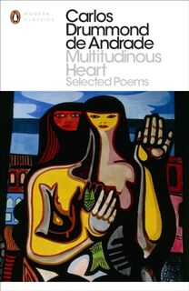 Multitudinous Heart - Carlos Drummond de Andrade (ISBN 9780141396958)