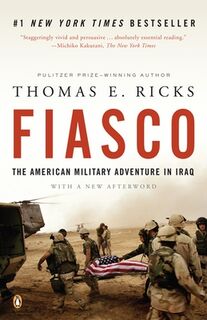 Fiasco - Thomas E. Ricks (ISBN 9780143038917)