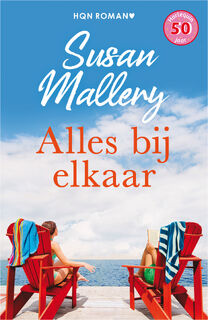 Alles bij elkaar - Susan Mallery (ISBN 9789402574234)