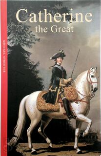 Catherine The Great - Michael Streeter (ISBN 9781905791064)