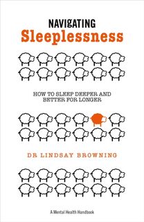 Navigating Sleeplessness - Lindsay Browning (ISBN 9781837962822)