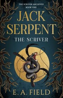 Jack Serpent - E.A. Field (ISBN 9781998076734)