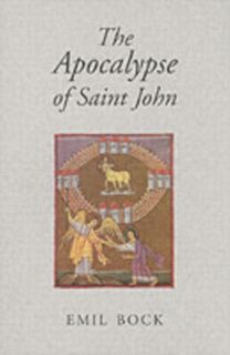 The Apocalypse of Saint John - Emil Bock (ISBN 9780863155390)