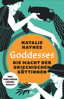 Goddesses - Natalie Haynes (ISBN 9783423264068)