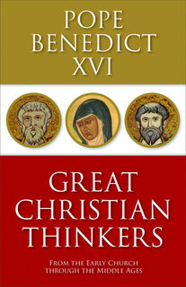 GRT CHRISTIAN THINKERS - Benedict XVI (ISBN 9780800698515)