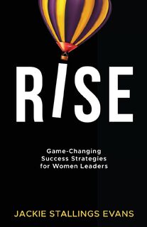 Rise - Jackie Stallings Evans (ISBN 9798989969005)