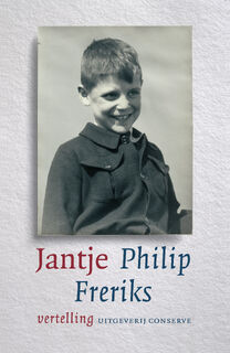 Jantje - vertelling - Philip Freriks (ISBN 9789493271753)