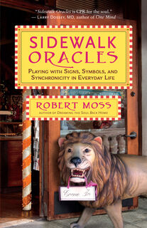 Sidewalk Oracles - Robert Moss (ISBN 9781608683369)