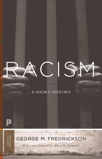 Racism - George M. Fredrickson (ISBN 9780691167053)