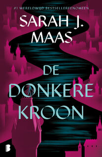 De donkere kroon - Sarah J. Maas (ISBN 9789049206284)