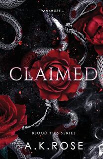 Claimed - A. K. Rose, Atlas Rose (ISBN 9781922933270)