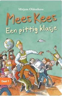 Mees Kees - Een pittig klasje - Mirjam Oldenhave (ISBN 9789083373416)
