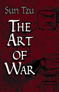 The Art of War - Sun Tzu (ISBN 9780486425573)