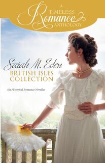 Sarah M. Eden British Isles Collection - Sarah M. Eden (ISBN 9798869078780)