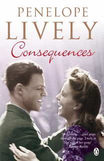 Consequences - Penelope Lively (ISBN 9780141021287)