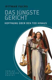 Das Jüngste Gericht - Ottmar Fuchs (ISBN 9783791728148)