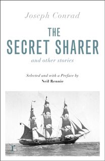 The Secret Sharer and Other Stories (riverrun editions) - Joseph Conrad (ISBN 9781529432480)