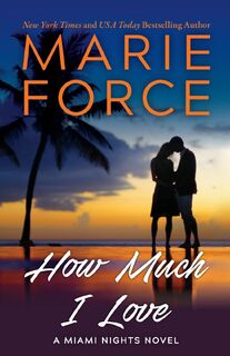 How Much I Love - Marie Force (ISBN 9781952793103)