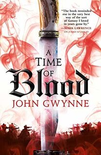 A Time of Blood - John Gwynne (ISBN 9780316502276)