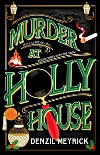 Murder at Holly House - Denzil Meyrick (ISBN 9781787637184)