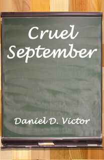 Cruel September - Daniel D Victor (ISBN 9781804243183)