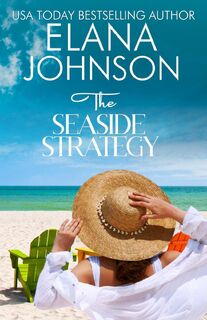 The Seaside Strategy - Elana Johnson (ISBN 9781638761556)