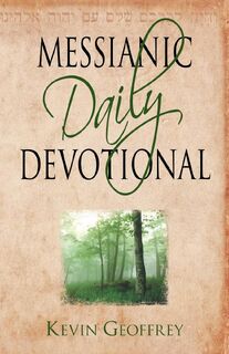 Messianic Daily Devotional - Kevin Geoffrey (ISBN 9780978550400)