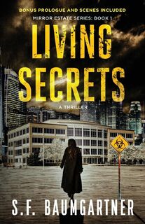 Living Secrets - S. F. Baumgartner (ISBN 9798987949450)