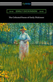 The Collected Poems of Emily Dickinson - Emily Dickinson (ISBN 9781420953763)