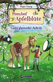 Ponyhof Apfelblüte - Ladys glanzvoller Auftritt - Pippa Young (ISBN 9783785586785)
