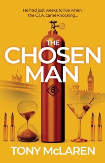 The Chosen Man - Tony McLaren (ISBN 9781739817701)