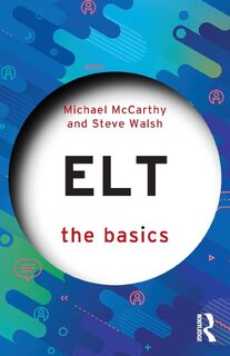 ELT: The Basics - Michael McCarthy, Steve (Newcastle University Walsh (ISBN 9781032395609)