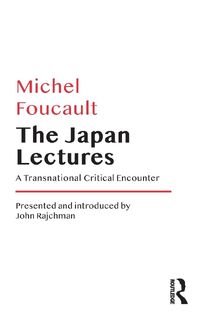 The Japan Lectures - Michel Foucault (ISBN 9781032301747)