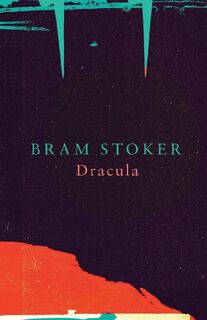 Dracula (Legend Classics) - Bram Stoker (ISBN 9781787198302)
