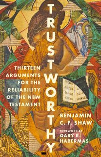 Trustworthy - Benjamin Shaw (ISBN 9781514007587)