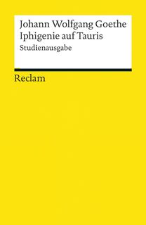 Iphigenie auf Tauris - Johann Wolfgang Goethe (ISBN 9783150192689)