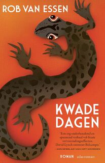 Kwade dagen - Rob van Essen (ISBN 9789025477332)