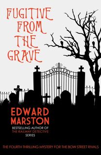 Fugitive from the Grave - Edward Marston (ISBN 9780749023515)