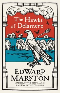 The Hawks of Delamere - Edward Marston (ISBN 9780749026301)