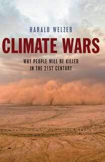 Climate Wars - Harald Welzer (ISBN 9780745651453)
